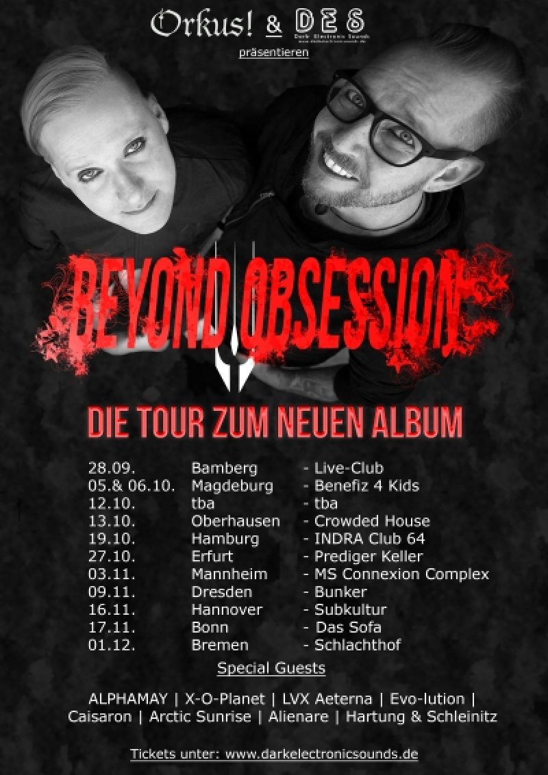 Beyond Obsession - Die Tour...