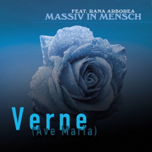 Massiv in Mensch – neue Single "Verne (Ave Maria)" am Start