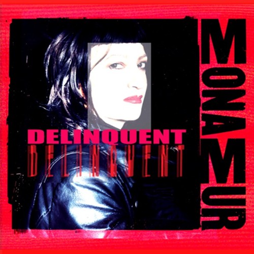 Mona Mur Neues Solo-Album Delinquent