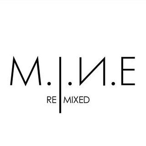 M.I.N.E mit digitaler Remixed EP...