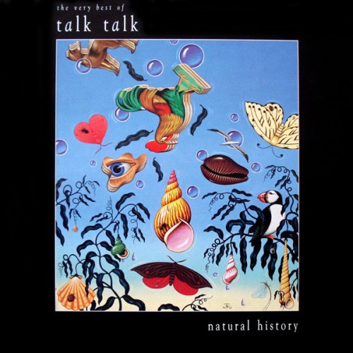 Talk Talk - Natural History