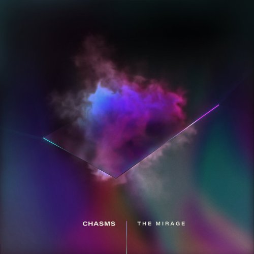 Dreampop aus den Staaten Chasms veröffentlicht The Mirage Dreampop aus den Staaten Chasms...