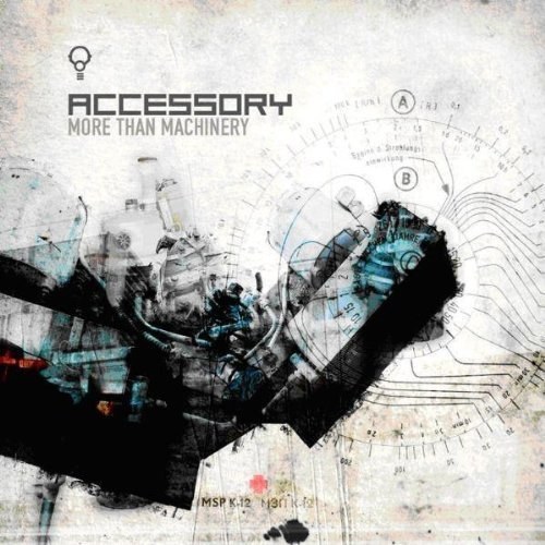 Accessory - More than machinery