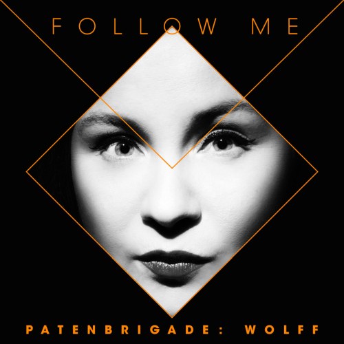 Neue Baustelle mit der Patenbrigade und Antje Dieckmann - Single "Follow Me"