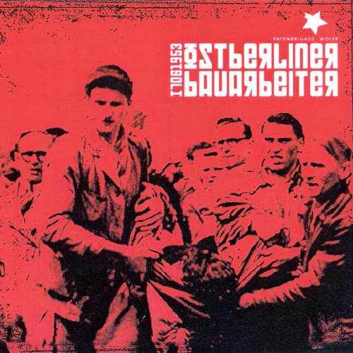 Patenbrigade Wolff - Ostberliner Bauarbeiter