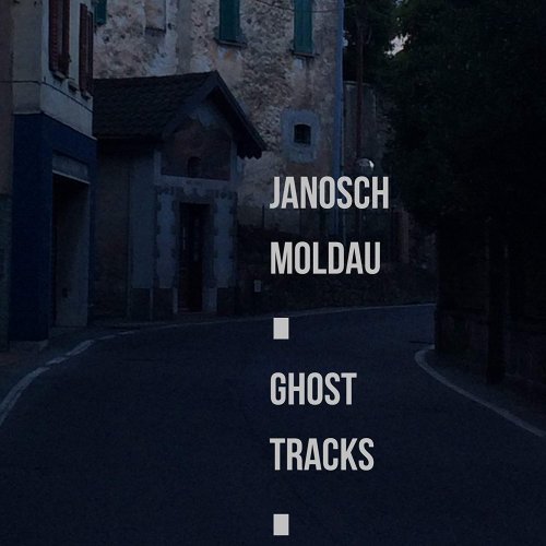 Janosch Moldau - Ghost Tracks