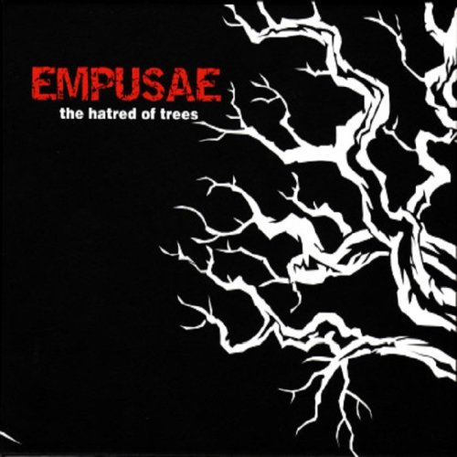 Empusae - The Hatred Of...