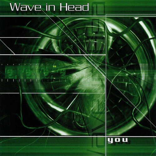 Wave In Head - You