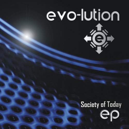 Evo-lution - Society of Today