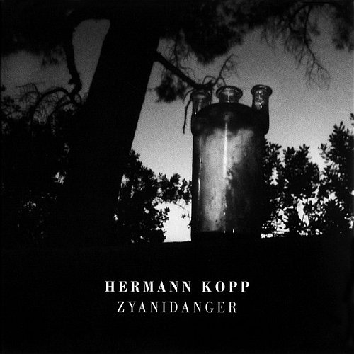 Hermann Kopp - Zyanidanger