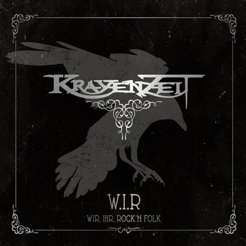 Heute ist Krayenzeit! W.I.R.-Wir, Ihr, Rock 'n Folk