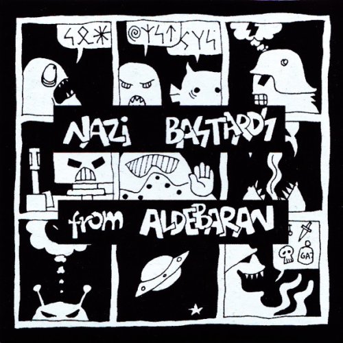 Nazi Bastards From Aldebaran -...