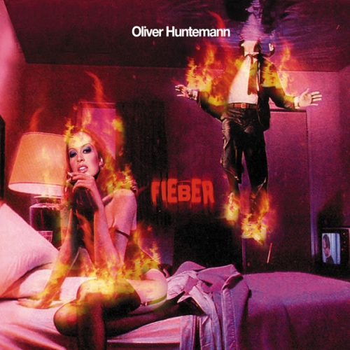 Oliver Huntemann - Fieber