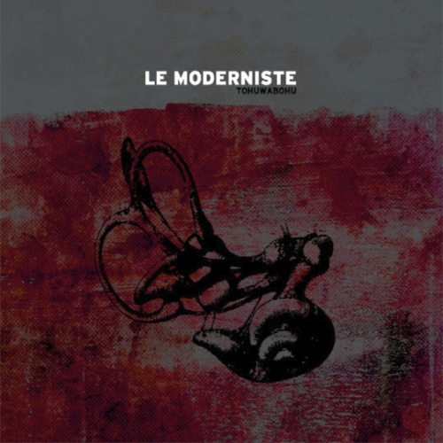 Le Moderniste - Tohuwabohu