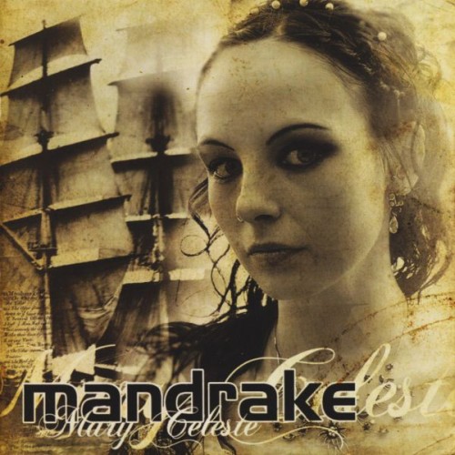 Mandrake - Mary Celeste