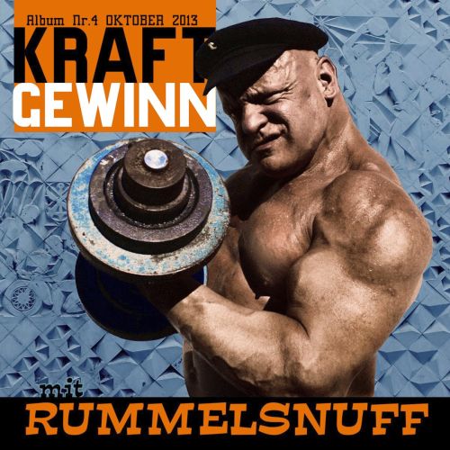 Kraftgewinn mit Rummelsnuff!