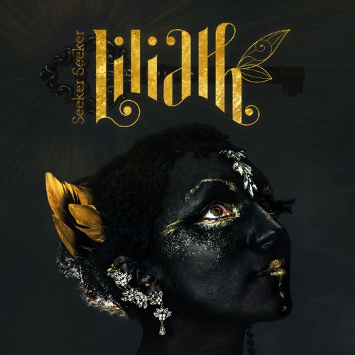 Liliath veröffentlichen ihr Debütalbum "Seeker, Seeker"
