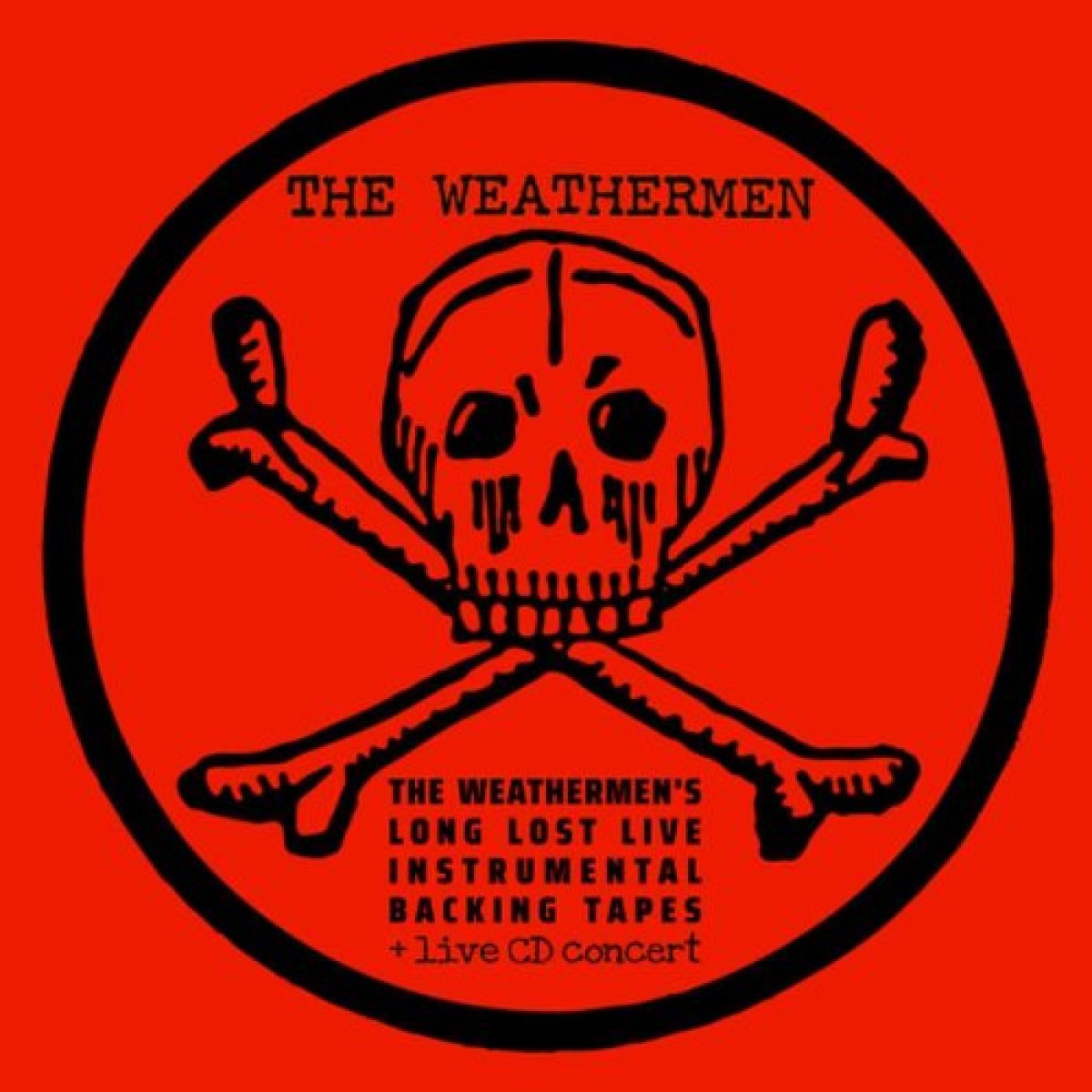 The Weathermen - Long Lost...