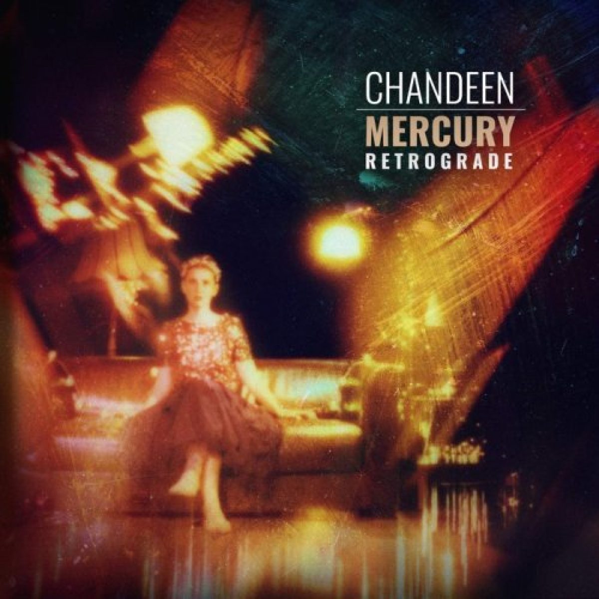 Chandeen: 10. Studioalbum "Mercury Retrograde"