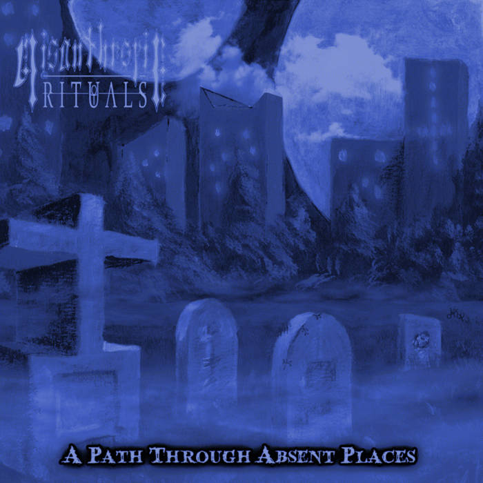 Misanthropic Rituals - A path through absent places