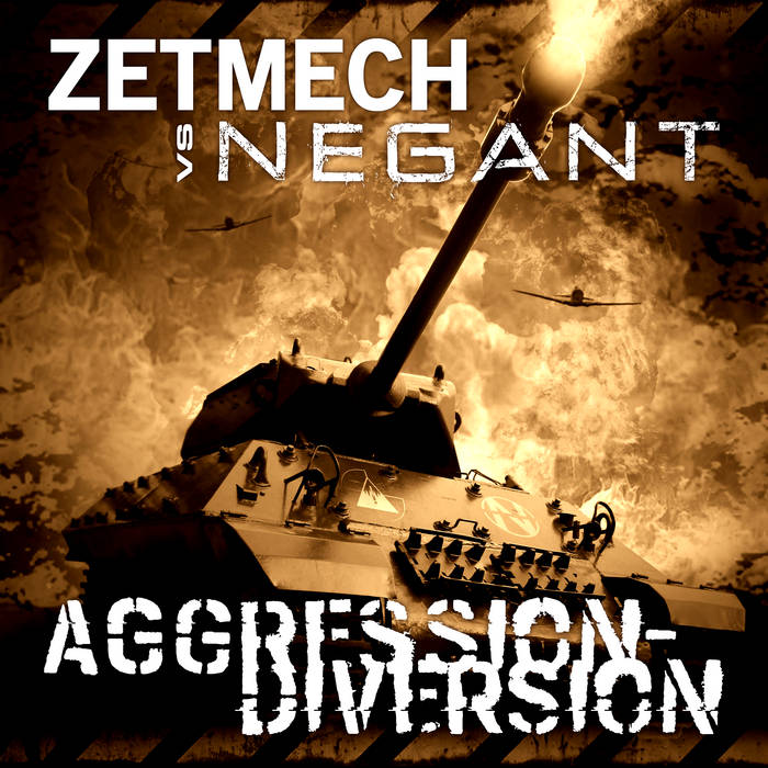 Zetmech vs. Negant  - Aggression-Diversion