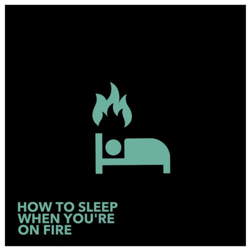 Lights – How To Sleep When You`re On Fire