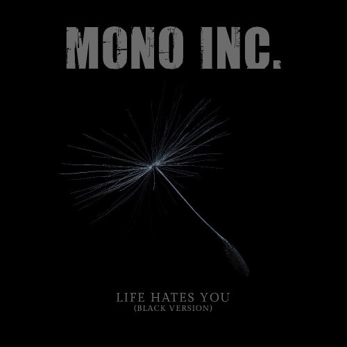 Releaseday! Mono Inc. - Single...