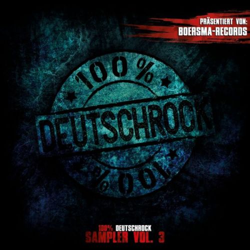Boersma-Records vröffentlichen "100% Deutschrock Volume III"