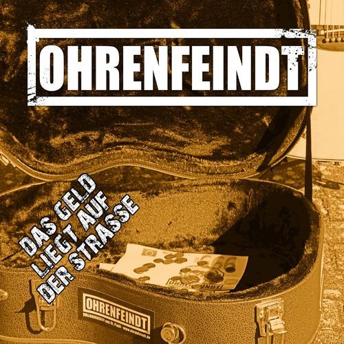 Ohrenfeindt – Das Geld liegt...