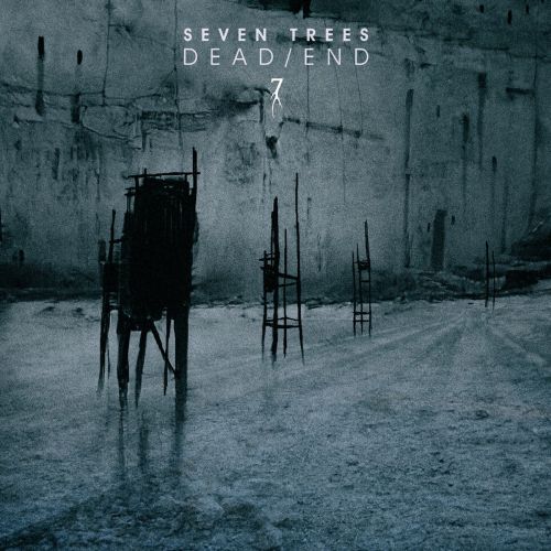Seven Trees - Dead/End