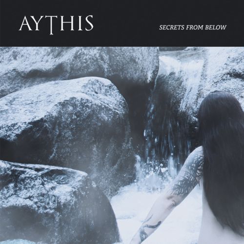 Aythis - Secrets from below