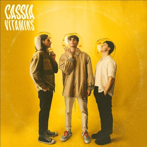 Cassia veröffentlichen ihre neue Single “Vitamins" inkl. Video!