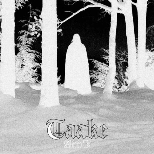 Taake - Avvik