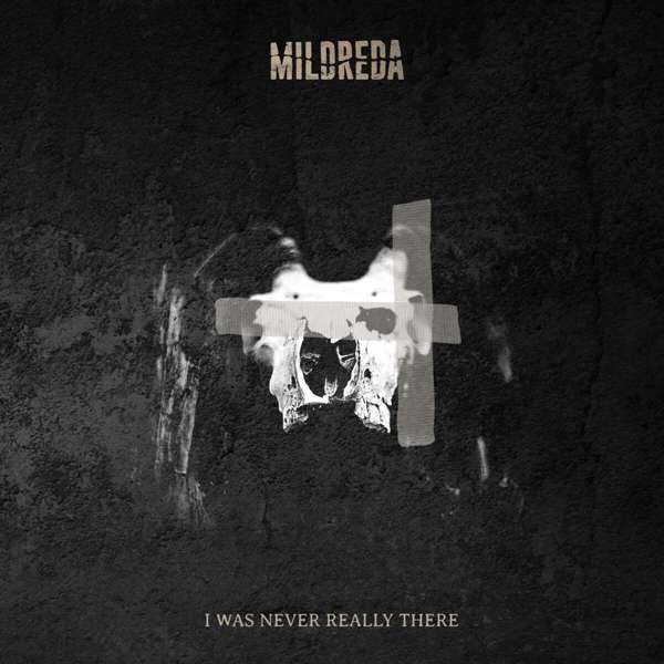 Mildreda - I was never...