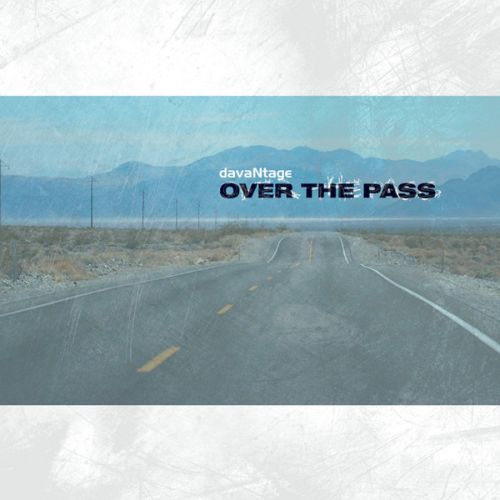DavaNtage - Over The Pass