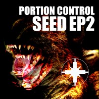 Portion Control - Seed EP2 Teaser Image