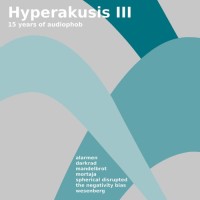 Various Artists - Hyperakusis III Teaser Image