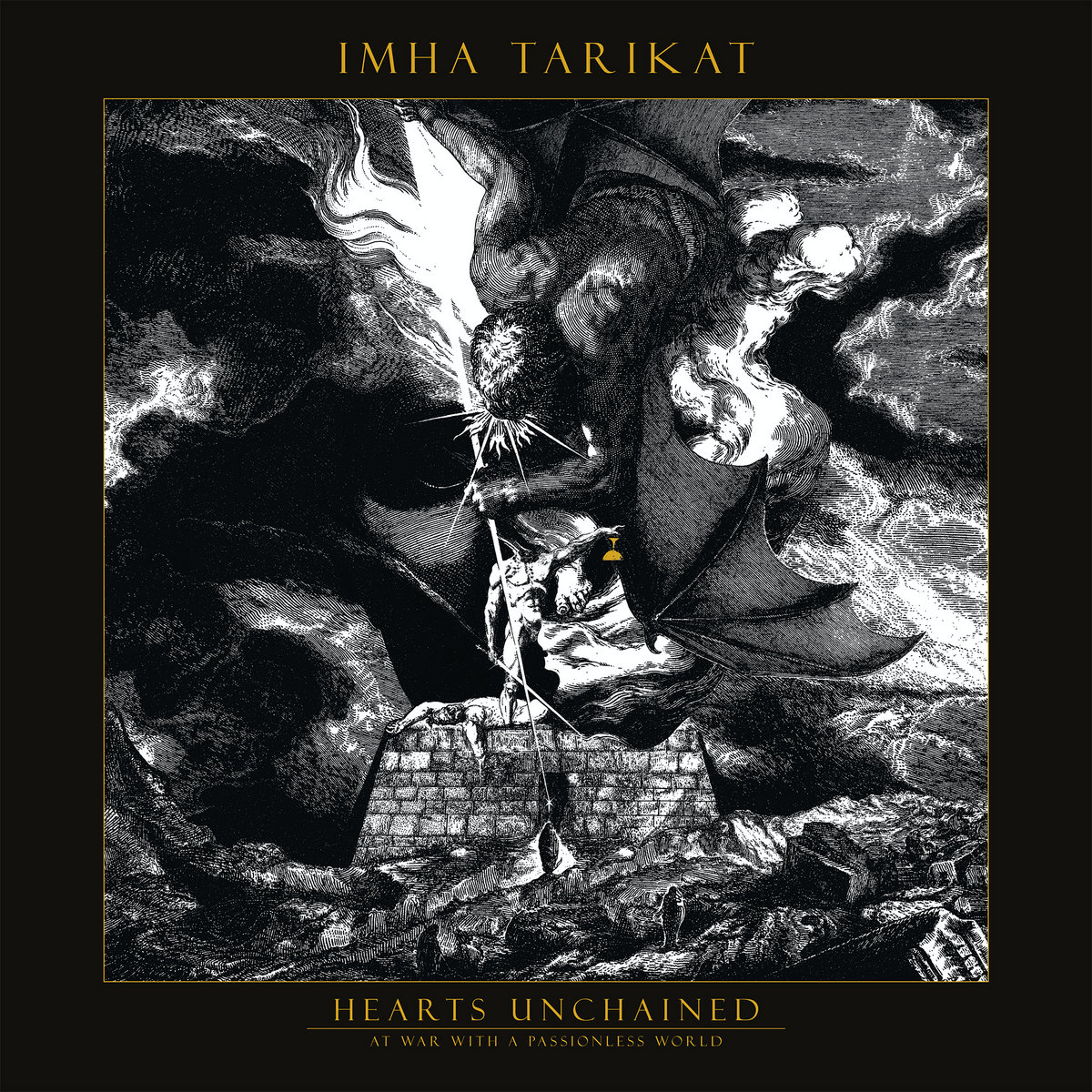 Imha Tarikat - Hearts unchained (At war with a passionless world)