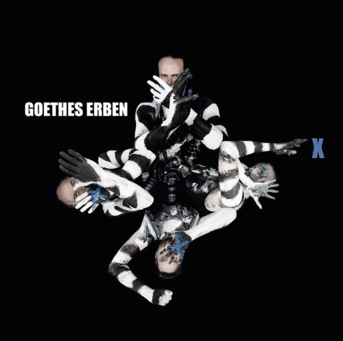 Goethes Erben - Album X...
