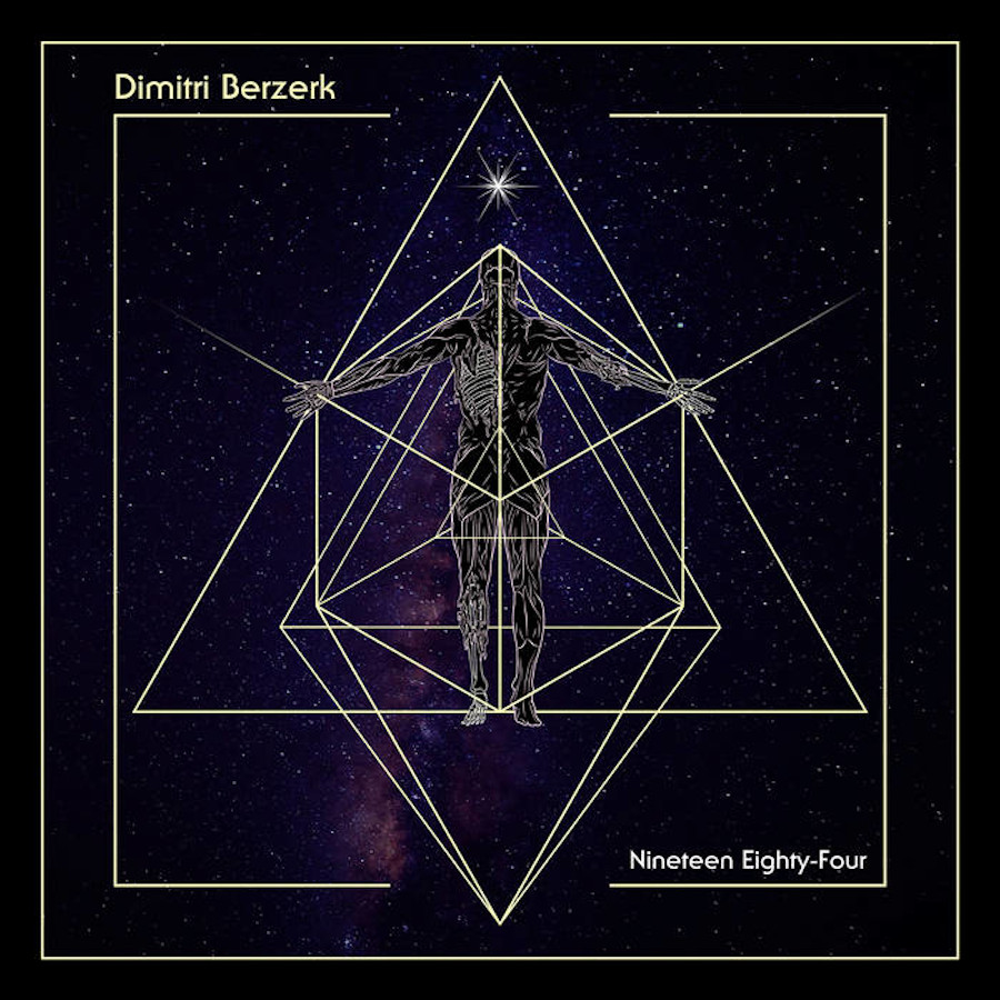 Dimitri Berzerk - Nineteen Eighty-Four