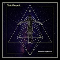 Dimitri Berzerk - Nineteen Eighty-Four Teaser Image