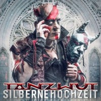 Tanzwut - Silberne Hochzeit Teaser Image