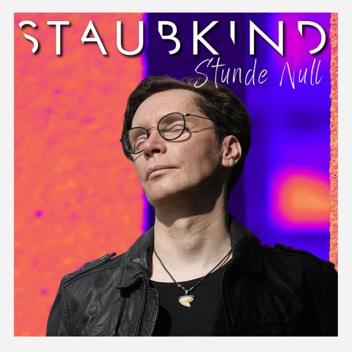 Staubkind: Single mit Video "Stunde Null" vom neuen Album erschienen