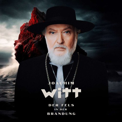 Joachim Witt – neues Album "Der Fels In Der Brandung"