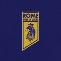 Rome - Gates Of Europe Teaser Image