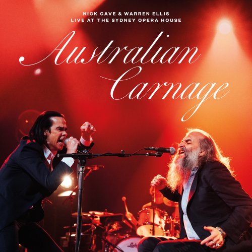 Nick Cave und Warren Ellis kündigen Album "Live at The Sydney Opera House" an
