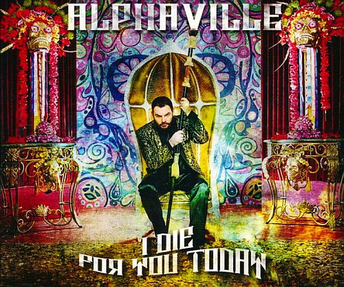 Alphaville - I Die For...