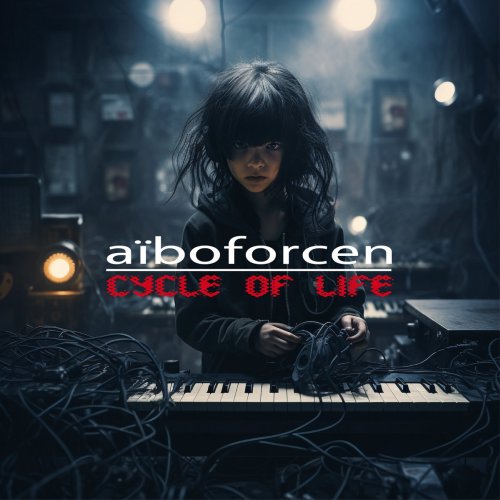 Aiboforcen: Album angekünigt und neue EP "Cycle Of Life" am Start