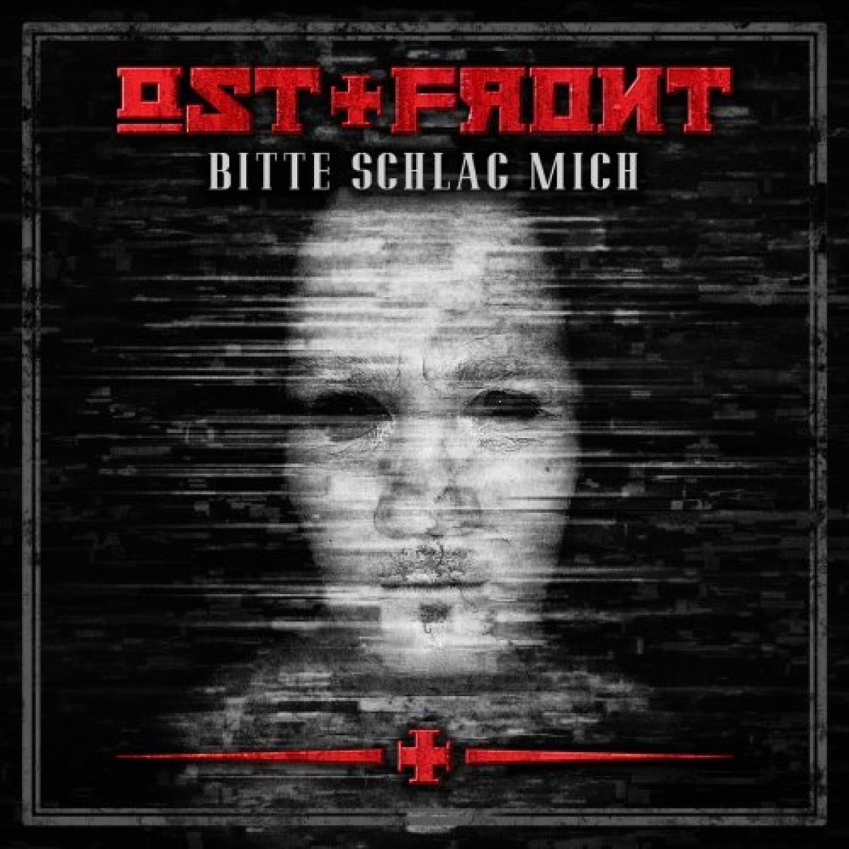 Ost+Front - Bitte schlag mich