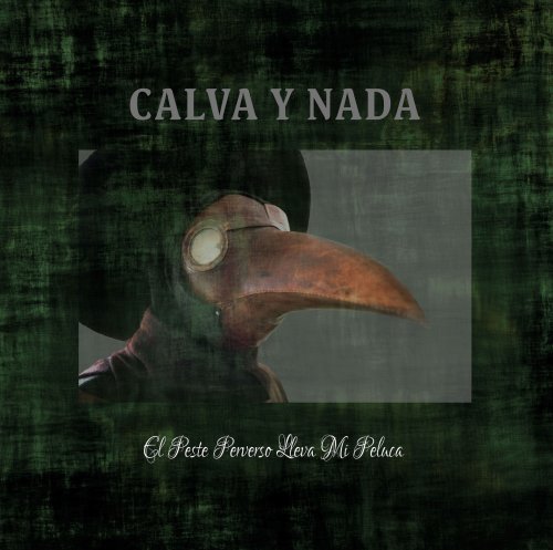 Re-Releases von 'Calva Y Nada'